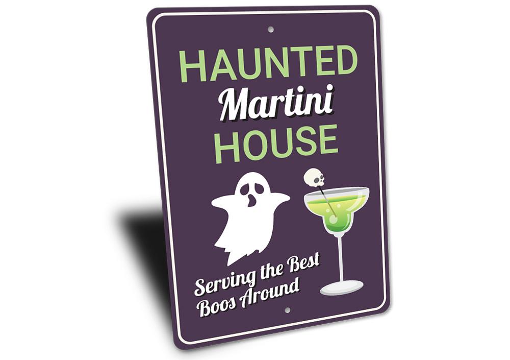 Haunted Martini House Sign