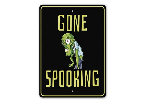 Load image into Gallery viewer, Gone Spooking Sign
