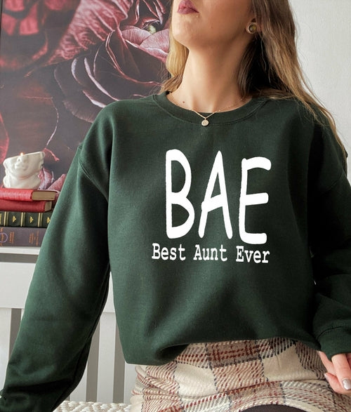 Load image into Gallery viewer, BAE Best Aunt Ever Sweat Shirt
