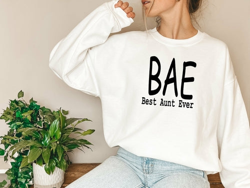 Load image into Gallery viewer, BAE Best Aunt Ever Sweat Shirt
