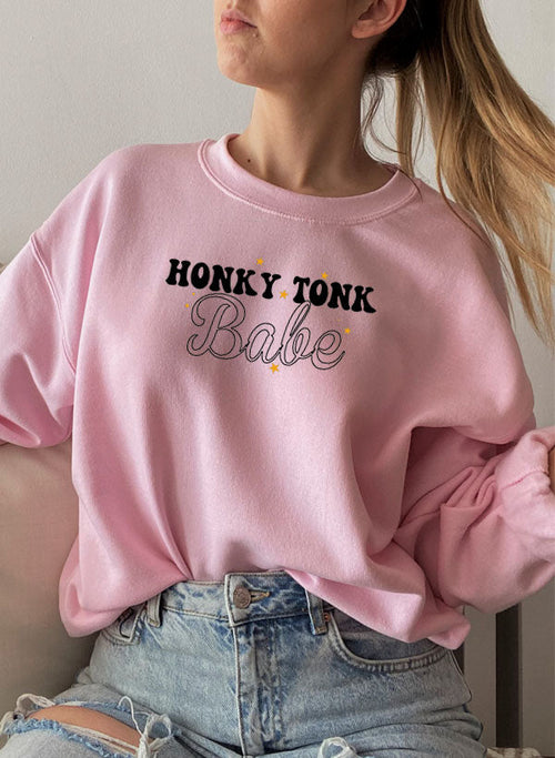 Honky Tonk Babe Sweat Shirt