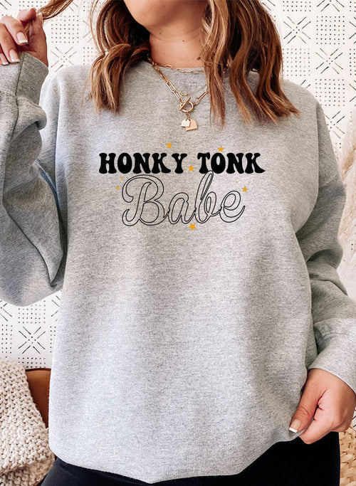 Honky Tonk Babe Sweat Shirt